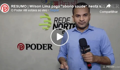 AO VIVO | Wilson Lima paga “abono saúde” nesta sexta-feira (16), e vai antecipar 13o salário