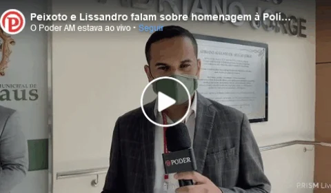 AO VIVO | Peixoto e Lissandro falam sobre homenagem à Polícia Civil-AM