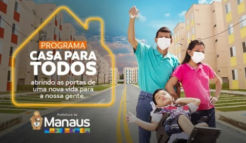 Programa Casa para Todos: abrindo as portas de uma nova vida para a nossa gente