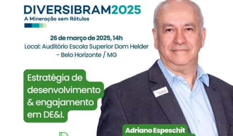 Presidente da Potássio do Brasil, Adriano Espeschit, participa da ‘Diversibram 2025’