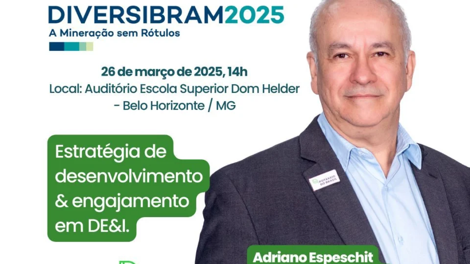 Presidente da Potássio do Brasil, Adriano Espeschit, participa da ‘Diversibram 2025’