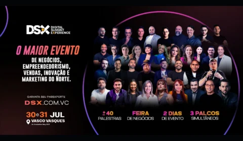 DSX 2025 reúne grandes nomes do empreendedorismo, marketing, vendas e inovação no Norte