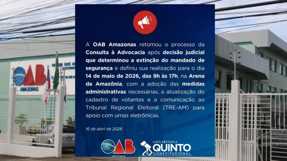 OAB-AM marca nova data para Consulta do Quinto Constitucional após reviravolta judicial