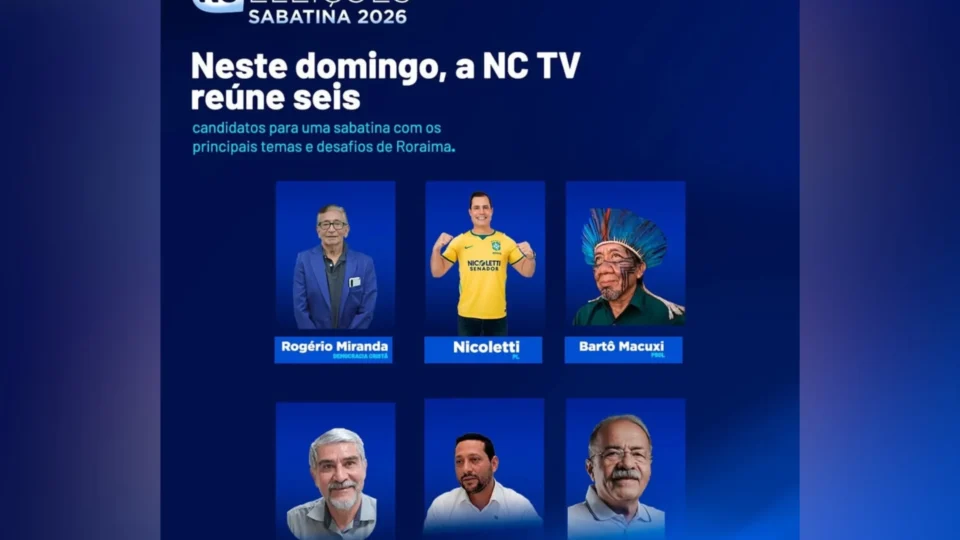 Sete candidatos ao Senado por Roraima participam de sabatina da NC TV neste domingo