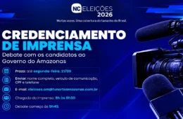 Credenciamento de imprensa para debate ao Governo do Amazonas no Grupo Norte de Comunicação segue até segunda-feira