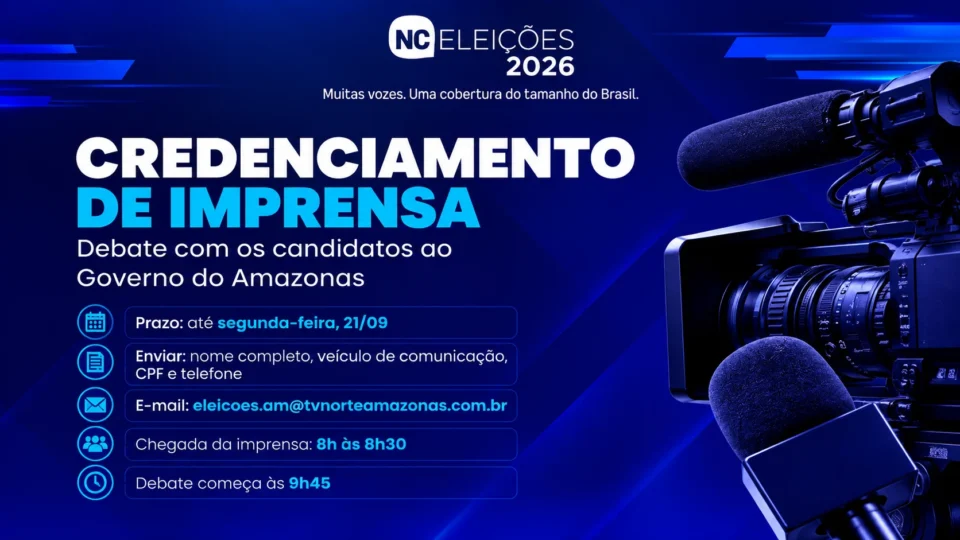 Credenciamento de imprensa para debate ao Governo do Amazonas no Grupo Norte de Comunicação segue até segunda-feira
